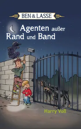 Voß |  Ben und Lasse - Agenten außer Rand und Band | eBook | Sack Fachmedien
