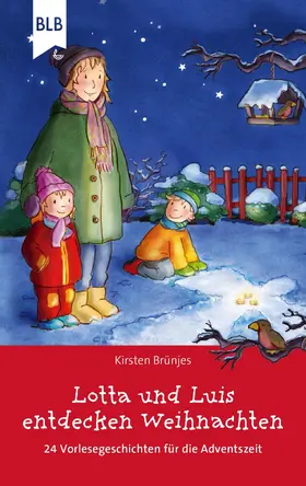 Brünjes |  Lotta und Luis entdecken Weihnachten | eBook | Sack Fachmedien