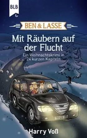 Voß |  Ben und Lasse - Mit Räubern auf der Flucht | eBook | Sack Fachmedien