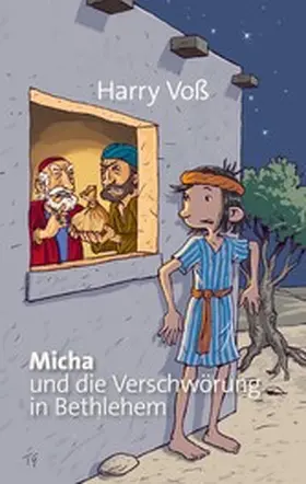 Voß |  Micha und die Verschwörung in Bethlehem | eBook | Sack Fachmedien