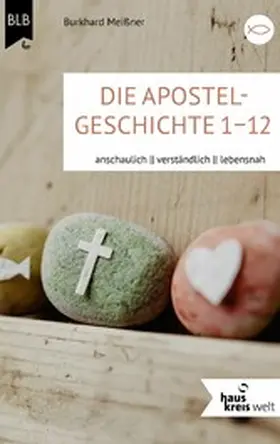 Meißner |  Die Apostelgeschichte 1-12 | eBook | Sack Fachmedien