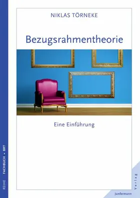 Törneke |  Bezugsrahmentheorie | eBook | Sack Fachmedien