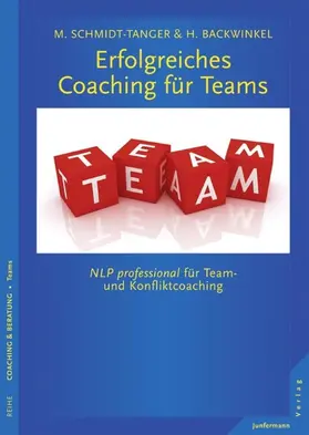 Schmidt-Tanger / Backwinkel |  Erfolgreiches Coaching für Teams | eBook | Sack Fachmedien