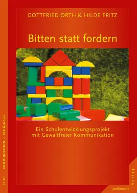 Orth / Fritz-Krappen / Fritz |  Bitten statt fordern | eBook | Sack Fachmedien