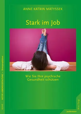 Matyssek |  Stark im Job | eBook | Sack Fachmedien