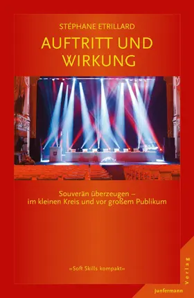 Etrillard |  Auftritt und Wirkung | eBook | Sack Fachmedien