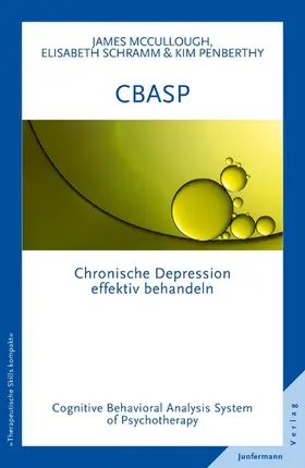 McCullough / Schramm / Penberthy |  CBASP - Cognitive Behavioral Analysis System of Psychotherapy | eBook | Sack Fachmedien