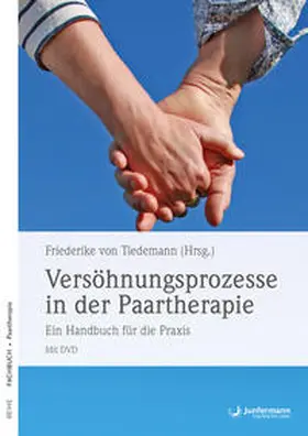 von Tiedemann |  Versöhnungsprozesse in der Paartherapie | Buch |  Sack Fachmedien