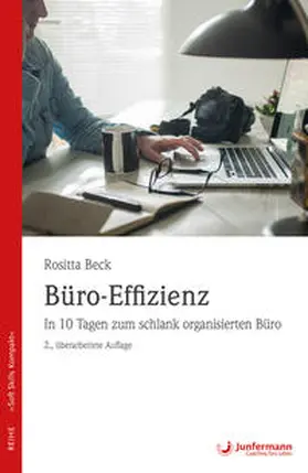 Beck | Büro-Effizienz | Buch | 978-3-95571-683-7 | www2.sack.de