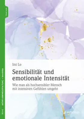 Lo | Sensibilität und emotionale Intensität | Buch | 978-3-95571-835-0 | sack.de