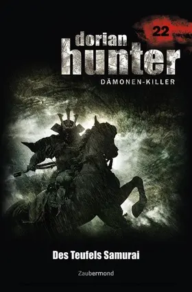 Vlcek / Davenport / Warren |  Dorian Hunter 22 - Des Teufels Samurai | eBook | Sack Fachmedien