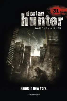 Vlcek / Davenport |  Dorian Hunter 31 - Panik in New York | eBook | Sack Fachmedien