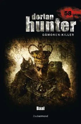 Voehl / Marks |  Dorian Hunter 58 - Baal | eBook | Sack Fachmedien