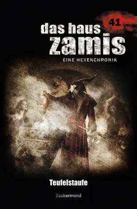 Silber / Dee |  Das Haus Zamis 41 - Teufelstaufe | eBook | Sack Fachmedien