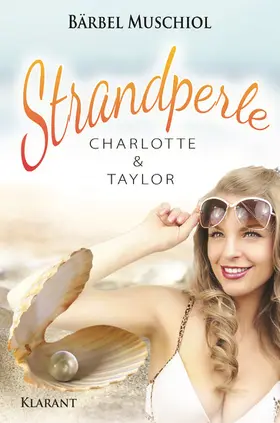 Muschiol |  Strandperle. Charlotte und Taylor | eBook | Sack Fachmedien