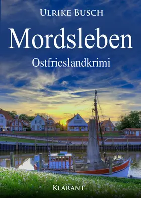 Busch | Mordsleben. Ostfrieslandkrimi | E-Book | www2.sack.de