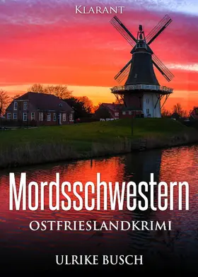 Busch |  Mordsschwestern. Ostfrieslandkrimi | eBook | Sack Fachmedien