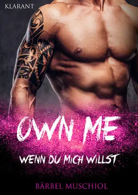 Muschiol |  Own Me. Wenn Du mich willst | eBook | Sack Fachmedien