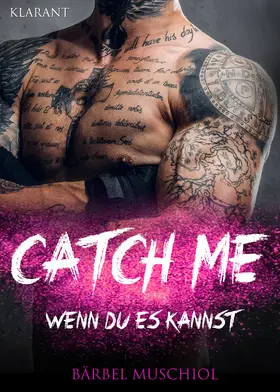 Muschiol |  Catch Me - Wenn Du es kannst | eBook | Sack Fachmedien