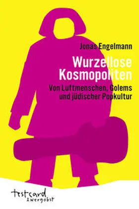 Engelmann |  Wurzellose Kosmopoliten | Buch |  Sack Fachmedien