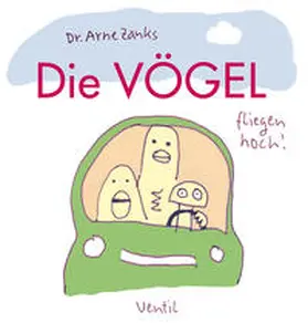 Zank | Die Vögel - fliegen hoch! | Buch | 978-3-95575-146-3 | www2.sack.de