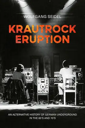 Seidel | Krautrock Eruption | Buch | 978-3-95575-233-0 | www2.sack.de