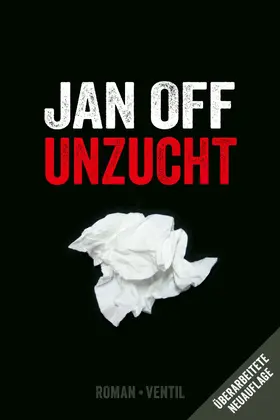 Off |  Unzucht | eBook | Sack Fachmedien