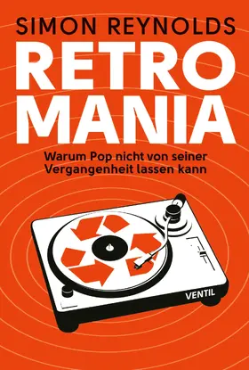 Reynolds |  Retromania | eBook | Sack Fachmedien
