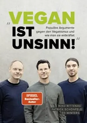 Rittenau / Schönfeld / Winters |  Vegan ist Unsinn! | eBook | Sack Fachmedien