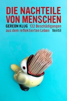 Klug |  Die Nachteile von Menschen | eBook | Sack Fachmedien