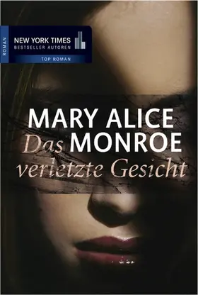 Monroe |  Das verletzte Gesicht | eBook | Sack Fachmedien