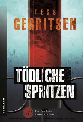 Gerritsen |  Tödliche Spritzen | eBook | Sack Fachmedien