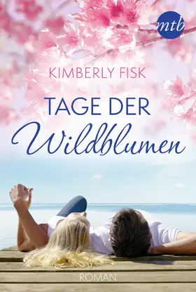Fisk |  Tage der Wildblumen | eBook | Sack Fachmedien