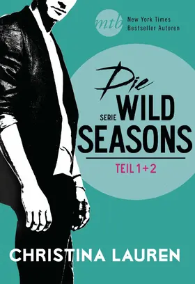 Lauren |  Die Wild-Seasons-Serie - Teil 1 & 2 | eBook | Sack Fachmedien