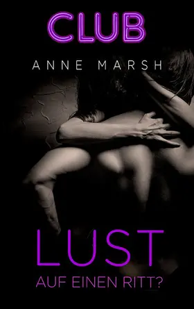 Marsh |  Lust auf einen Ritt? | eBook | Sack Fachmedien