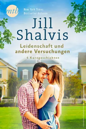 Shalvis |  Jill Shalvis - Leidenschaft und andere Versuchungen - 4 Kurzgeschichten | eBook | Sack Fachmedien