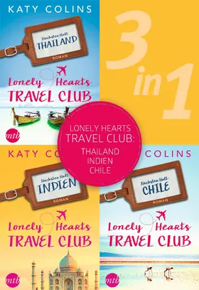 Colins |  Lonely Hearts Travel Club: Thailand - Indien - Chile (3in1) | eBook | Sack Fachmedien