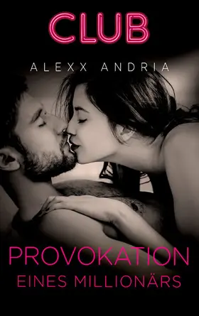 Andria |  Provokation eines Millionärs | eBook | Sack Fachmedien