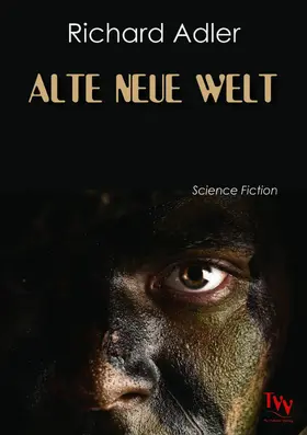 Adler |  Alte neue Welt | eBook | Sack Fachmedien