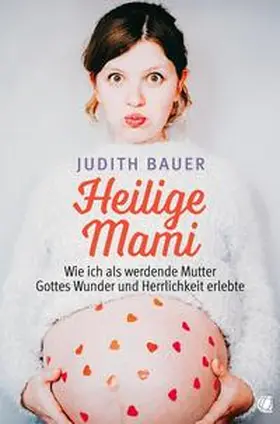 Bauer |  Heilige Mami | eBook | Sack Fachmedien