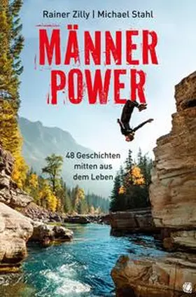 Zilly / Stahl |  Männer-Power | eBook | Sack Fachmedien