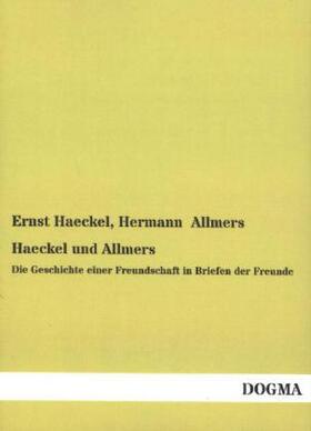 Haeckel / Allmers |  Haeckel und Allmers | Buch |  Sack Fachmedien