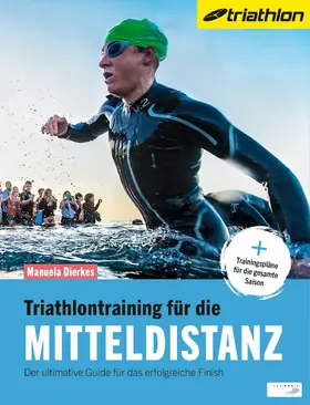 Dierkes |  Triathlontraining für die Mitteldistanz | eBook | Sack Fachmedien