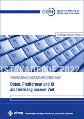 Heinze |  Daten, Plattformen und KI als Dreiklang unserer Zeit | Buch |  Sack Fachmedien