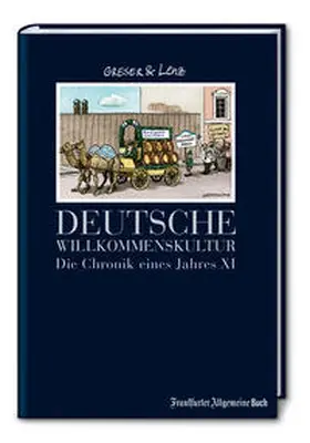 Greser / Lenz |  Deutsche Willkommenskultur | Buch |  Sack Fachmedien