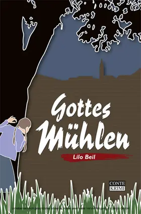 Beil |  Gottes Mühlen | eBook | Sack Fachmedien