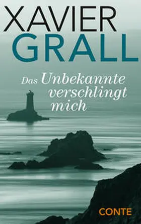 Grall |  Das Unbekannte verschlingt mich | Buch |  Sack Fachmedien