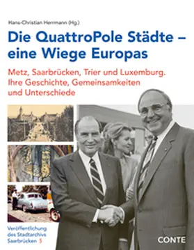 Herrmann |  Die QuattroPole Städte - eine Wiege Europas | Buch |  Sack Fachmedien