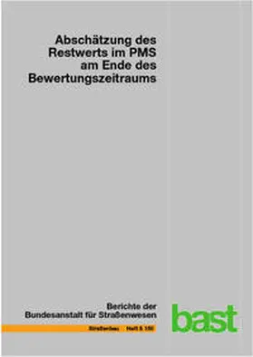 Störckner / Sagnol / Brzuska |  Abschätzung des Restwertes im PMS am Ende des Bewertungszeitraums | Buch |  Sack Fachmedien