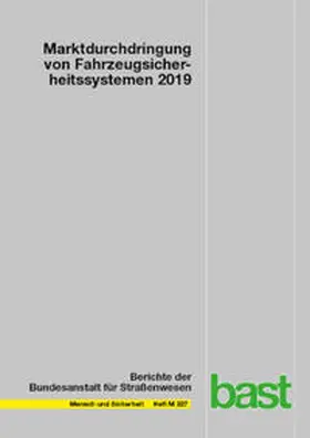 Gruschwitz / Pirsig / Hölscher |  Marktdurchdringung von Fahrzeugsicherheitssystemen 2019 | Buch |  Sack Fachmedien